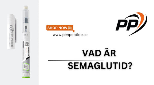 Vad är Semaglutid?